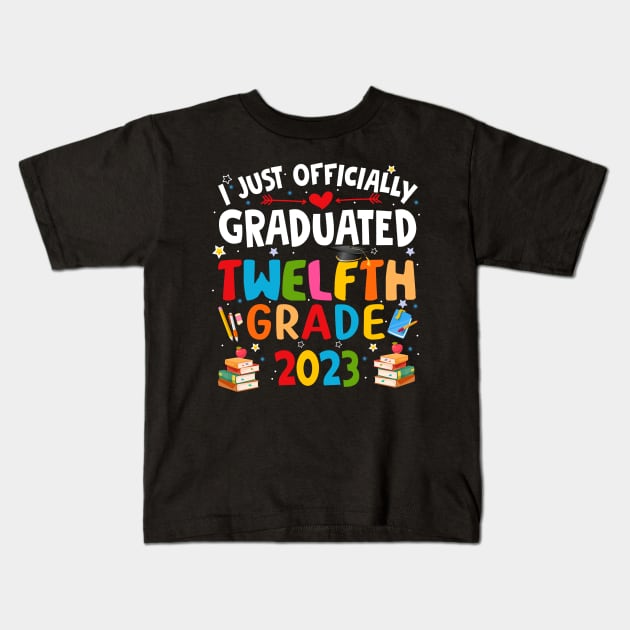 I just graduated twelfth grade 2023 Kids T-Shirt by marisamegan8av